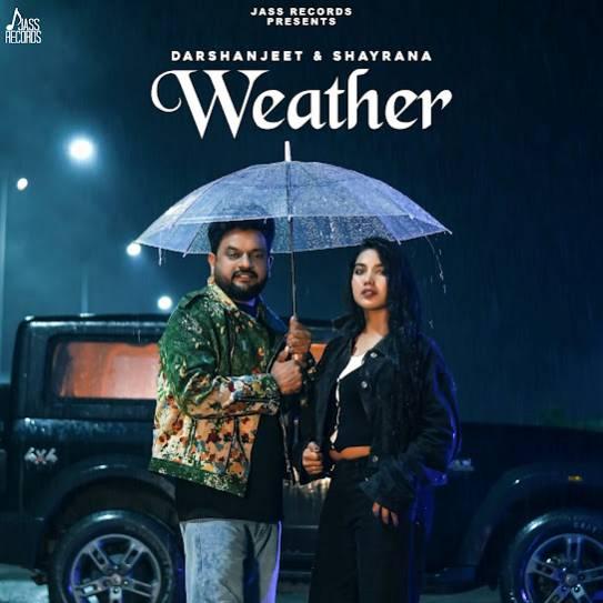 Weather Darshanjeet Mp3 Song Download Djjohal